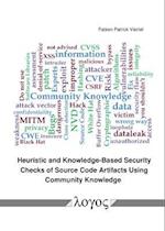 Heuristic and Knowledge-Based Security Checks of Source Code Artifacts Using Community Knowledge