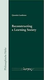 Reconstructing a Learning Society