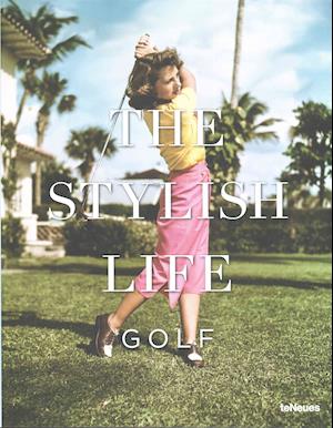 The Stylish Life: Golf