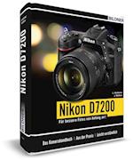 Nikon D7200 - Für bessere Fotos von Anfang an!