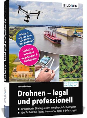 Drohnen - legal und professionell