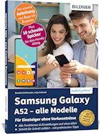 Samsung Galaxy A52 / A52 5G - Für Einsteiger ohne Vorkenntnisse