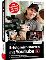 Erfolgreich starten mit YouTube