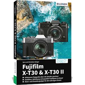 Fujifilm X-T30 & X-T30 II