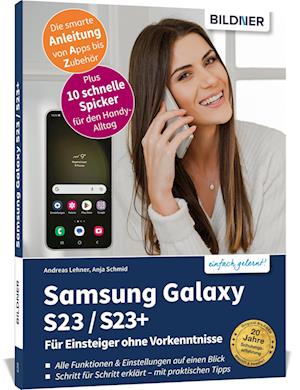 Samsung Galaxy S23 - alle Modelle - Für Einsteiger ohne Vorkenntnisse