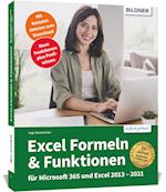 Excel Formeln und Funktionen: Profiwissen im praktischen Einsatz