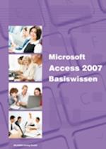 Microsoft Access 2007 Basiswissen