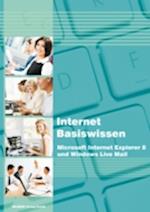 Internet Basiswissen - Internet Explorer 8 und Windows Live Mail