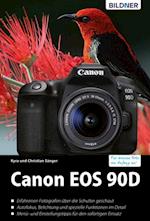 Canon EOS 90D: Das umfangreiche Praxisbuch