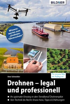 Drohnen - legal und professionell