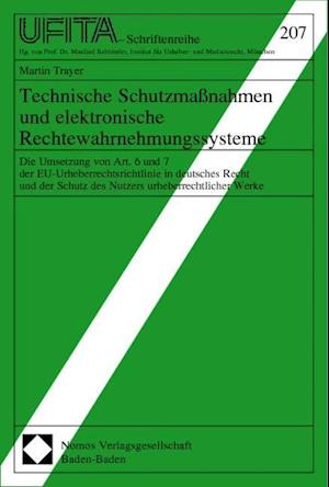 Technische Schutzmassnahmen Und Elektronische Rechtewahrnehmungssysteme