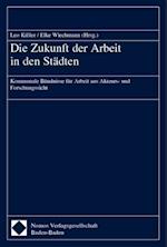 Die Zukunft Der Arbeit in Den Stadten