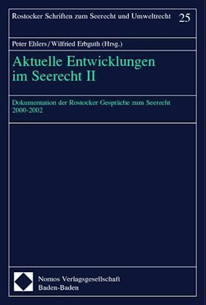 Aktuelle Entwicklungen Im Seerecht II