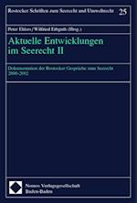 Aktuelle Entwicklungen Im Seerecht II