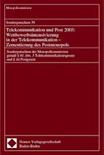 Sondergutachten 39. Telekommunikation Und Post 2003