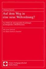 Auf Dem Weg in Eine Neue Weltordnung ?