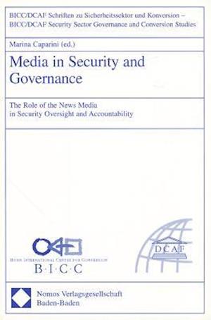 Media in Security and Governance