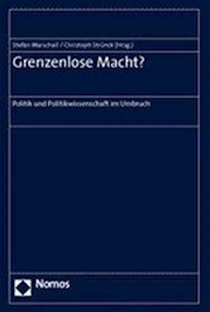 Grenzenlose Macht?