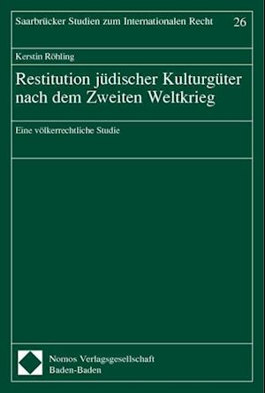 Restitution Judischer Kulturguter Nach Dem Zweiten Weltkrieg