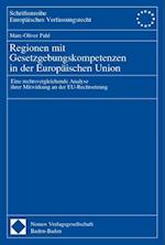 Regionen Mit Gesetzgebungskompetenzen in Der Europaischen Union