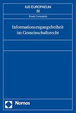 Informationszugangsfreiheit Im Gemeinschaftsrecht