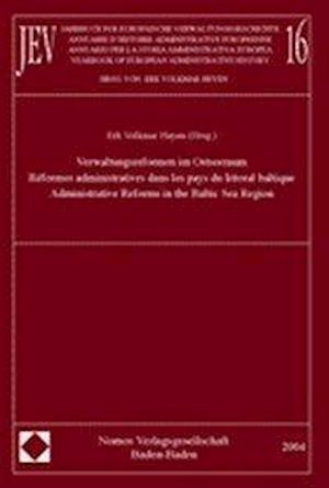 Jahrbuch für europäische Verwaltungsgeschichte 16. Annuaire d'Histoire Administrative Européenne, Vol. 16. Annuario per la Storia Amministrativa Europea, Vol. 16. Yearbook of European Administrative History, Vol. 16