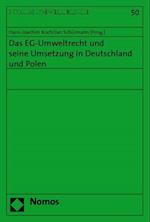 Das Eg-Umweltrecht Und Seine Umsetzung in Deutschland Und Polen