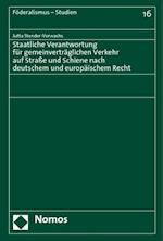 Staatliche Verantwortung Fur Gemeinvertraglichen Verkehr Auf Strasse Und Schiene Nach Deutschem Und Europaischem Recht