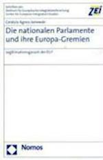 Die Nationalen Parlamente Und Ihre Europa-Gremien