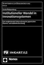 Institutioneller Wandel in Innovationssystemen