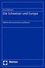 Die Schweizer Und Europa