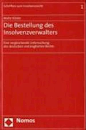 Die Bestellung Des Insolvenzverwalters