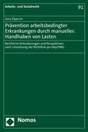 Pravention Arbeitsbedingter Erkrankungen Durch Manuelles Handhaben Von Lasten