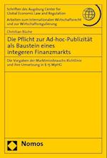 Die Pflicht Zur Ad-Hoc-Publizitat ALS Baustein Eines Integeren Finanzmarkts