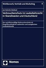 Verbraucherschutz Im Lauterkeitsrecht in Skandinavien Und Deutschland