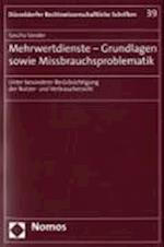 Mehrwertdienste - Grundlagen Sowie Missbrauchsproblematik