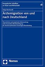 Arztemigration Von Und Nach Deutschland