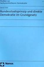 Bundesstaatsprinzip Und Direkte Demokratie Im Grundgesetz