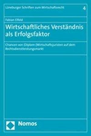 Wirtschaftliches Verstandnis ALS Erfolgsfaktor