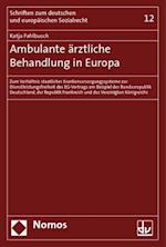 Ambulante Arztliche Behandlung in Europa