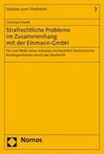 Strafrechtliche Probleme Im Zusammenhang Mit Der Einmann-Gmbh