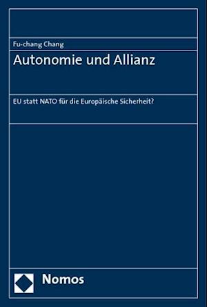 Autonomie Und Allianz