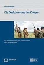 Die Deaktivierung Des Krieges