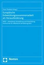 Europaische Entwicklungszusammenarbeit ALS Herausforderung