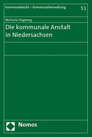 Die Kommunale Anstalt in Niedersachsen