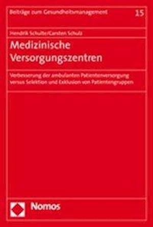 Medizinische Versorgungszentren