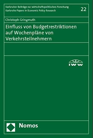 Einfluss Von Budgetrestriktionen Auf Wochenplane Von Verkehrsteilnehmern