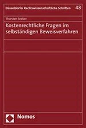 Kostenrechtliche Fragen Im Selbstandigen Beweisverfahren