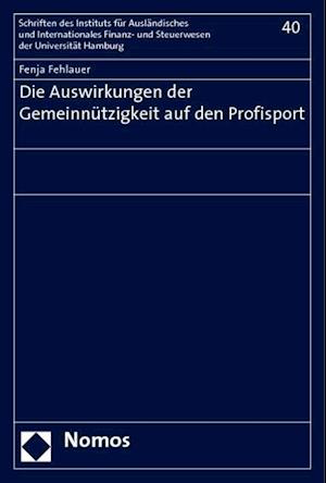 Die Auswirkungen Der Gemeinnutzigkeit Auf Den Profisport