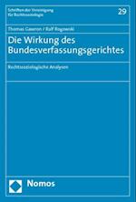 Die Wirkung Des Bundesverfassungsgerichtes